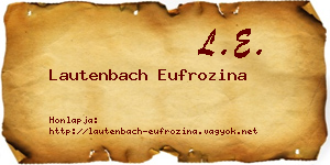 Lautenbach Eufrozina névjegykártya